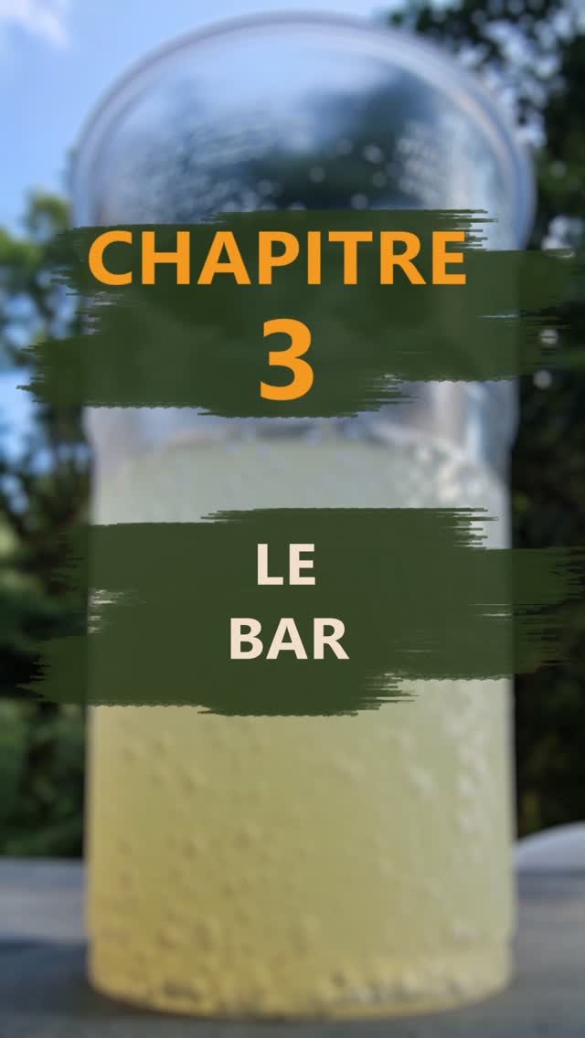 Châpitre 3 - Le Bar