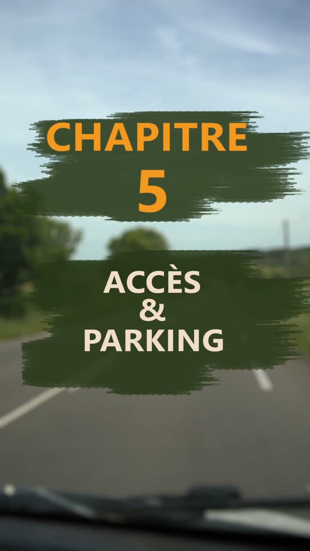 Châpitre 5 - Accès & Parking